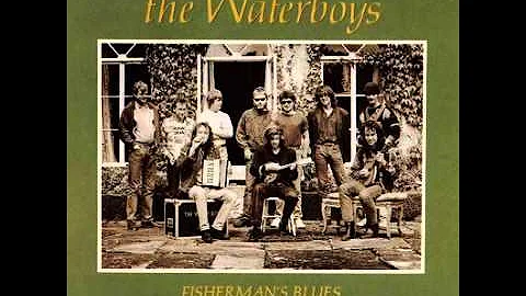 The Waterboys - Fisherman's Blues (High Quality)