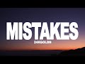 24kGoldn Mistakes Lyrics mp3