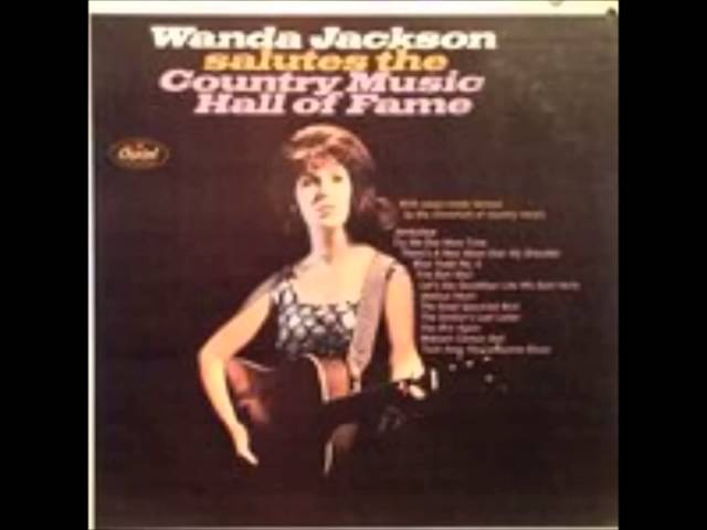 WANDA JACKSON - WABASH CANNON BALL