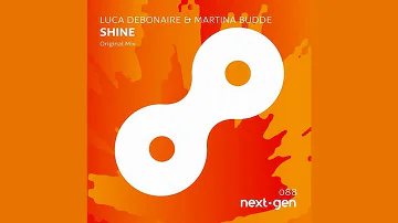 Luca Debonaire & Martina Budde - Shine (Original Mix)