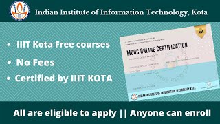IIIT KOTA launched free certification courses