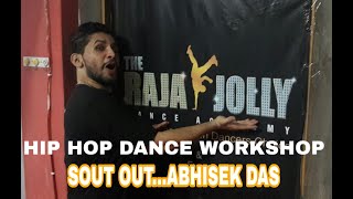 ABHISEK DAS | SOUT OUT | DANCE WORKSHOP