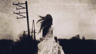 Isgaard -- Set Me Free best Ringtone//Sad Ringtone