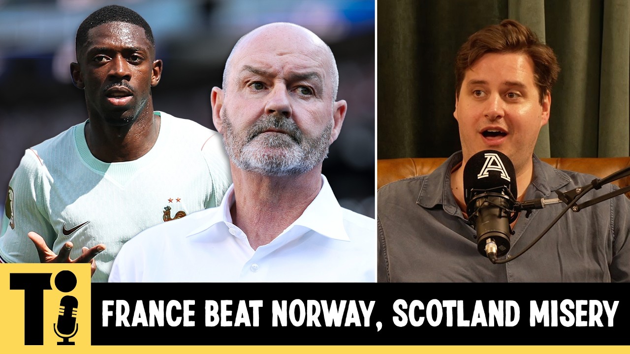 France beat Norway, Scotland Misery & Who’s going to win it? | Tifo Football Live