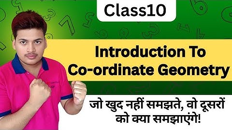 Introduction to coordinate geometry|Class 10|Distance formula|Full concept clear lecture