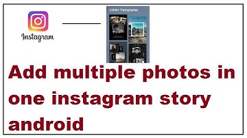 How to add multiple photos to instagram story as collage Android