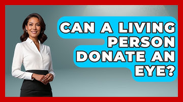 Can a Living Person Donate an Eye? - Optometry Knowledge Base