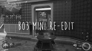 Gamzy - BO3 Minitage (Re-edit)
