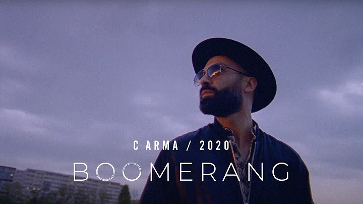 C ARMA – Boomerang (Official Video)