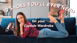 10 Shoe Essentials + Styling Tips | MY CAPSULE WARDROBE