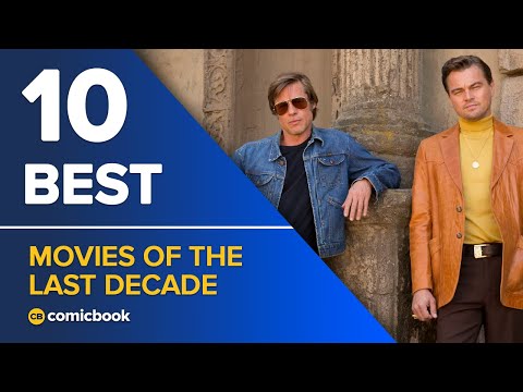 10-best-movies-from-the-last-decade
