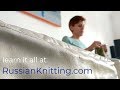 Russian Knitting Simplified