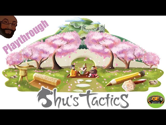 Shu's Tactics Overview and Playthrough