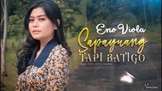 Eno Viola _ Sapayuang tapi batigo (lirik lagu)#subscribe channel@aminsenzua9601