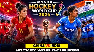 WATCH | China vs India LIVE | Hockey World Cup 2026 |Women's Hockey | Belfius Hockey Arena, BEL|LIVE