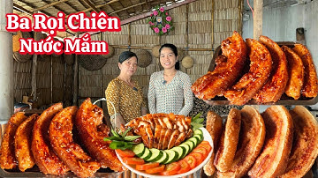 BA RỌI CHIÊN NƯỚC MẮM da giòn thịt ngọt đổi món cho gia đình lại rất hao cơm 