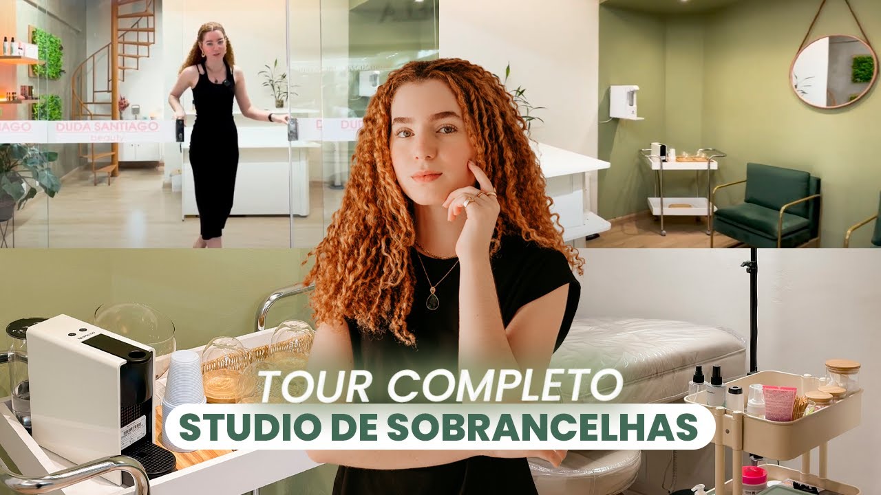 TOUR STUDIO DE SOBRANCELHAS |  Duda Santiago