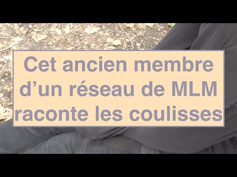 MLM: un ancien membre d&#039;un réseau de marketing multiniveau raconte les coulisses peu reluisantes