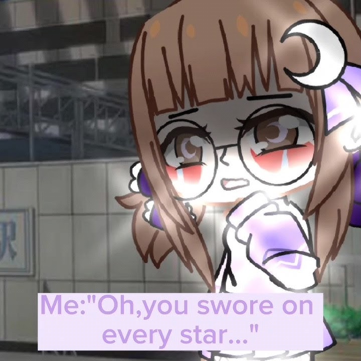 Oh,you swore on every star🥺😖💔 #reckless #gacha