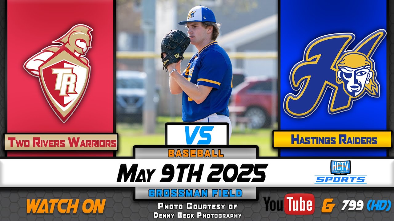 HCTV SPORTS: Hastings Baseball vs Two Rivers Warriors | 5.9.25 - YouTube