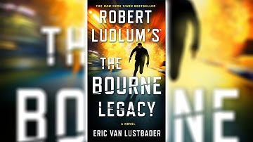 The Bourne Legacy by Robert Ludlum (Jason Bourne #4) | Audiobooks Full Length