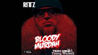 Rittz - Bloody Murdah ft. Tech N9ne \& Young Wicked (Unofficial Remix)