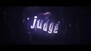 Judges Intro | By Displaced [GUEST UPLOAD] [DESC]