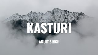 Kasturi - Arijt Singh | Amar Prem Ki Prem Kahani