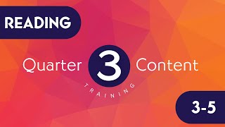 READING 3-5 Quarter 3 Content Training