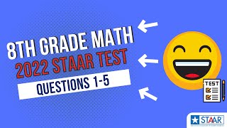 2022 STAAR 8th Grade Math Test: Questions 1-5