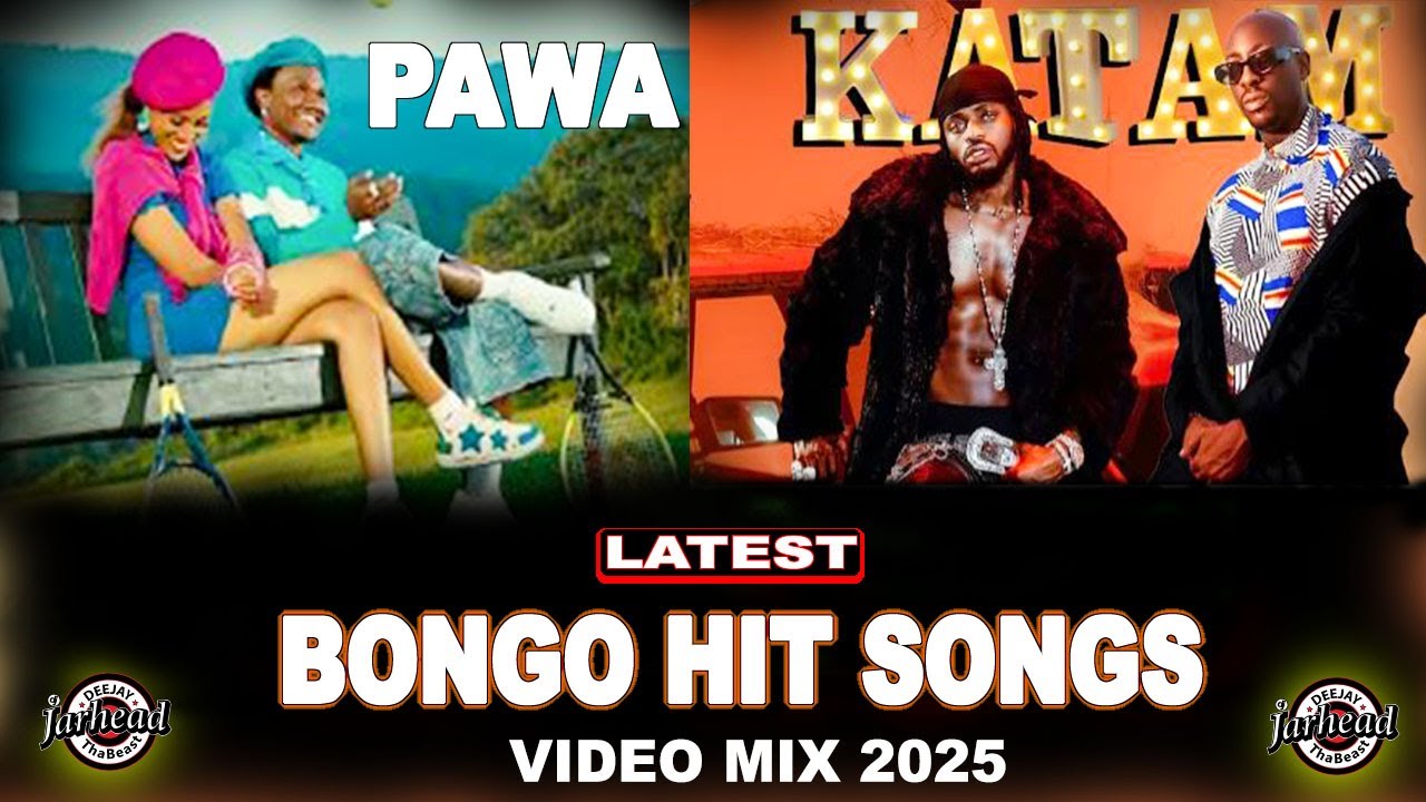 PAWA BONGO VIDEO MIX 2025 _vol.9_🔥Djjarhead, BEST BONGO HIT SONGS 2025, MBOSSO, KATAM, BIEN, DIAMOND