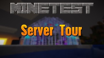 Server Tour!!! | Minetest
