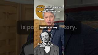 The first native English teacher in Japan was a relentless Japanophile Part 2
