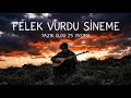 Felek Vurdu Sineme - Yazık Oldu 25 Yaşıma