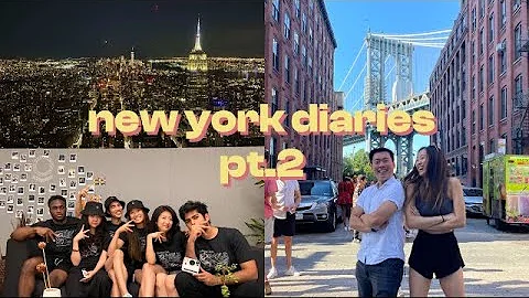 New York diaries pt. 2 - big new york energy