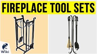 10 Best Fireplace Tool Sets 2020