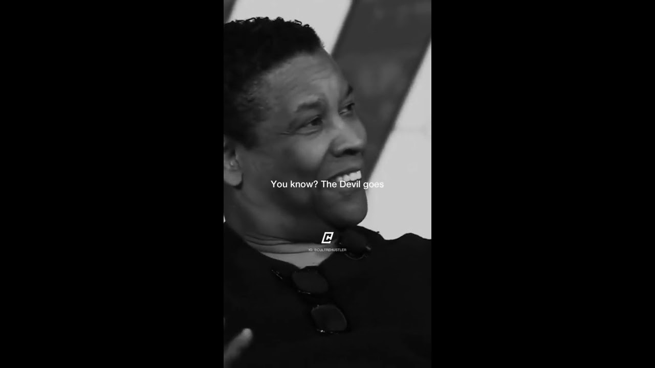 Denzel Washington S Speech About The Devil