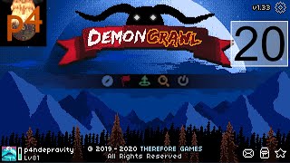 DemonCrawl :: Episode 20 - Abandoned (plz skip this one) :: p4ndepravity