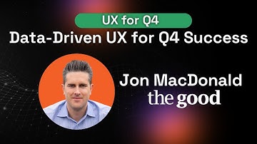 Jon MacDonald: Data-Driven UX for Q4 Success - Commerce Accel