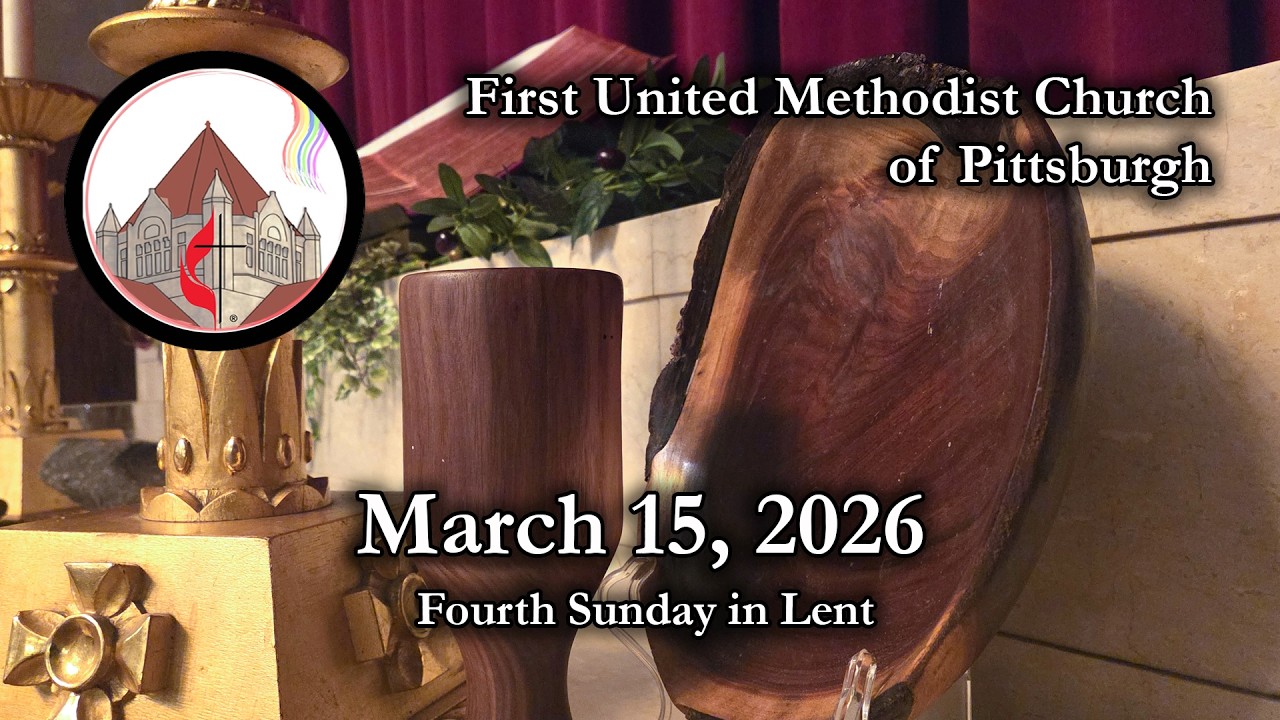 FUMC Worship Livestream March 15, 2026