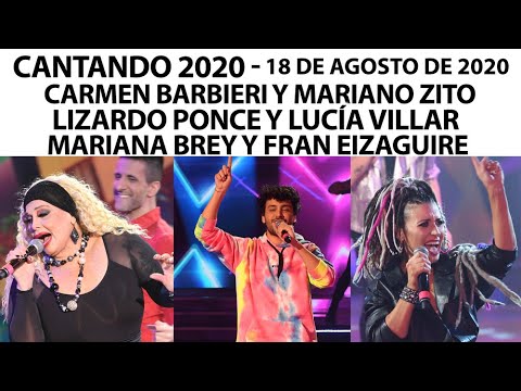 Download Cantando 2020 - Programa 18/08/20 - Carmen Barbieri, Lizardo Ponce y Mariana Brey