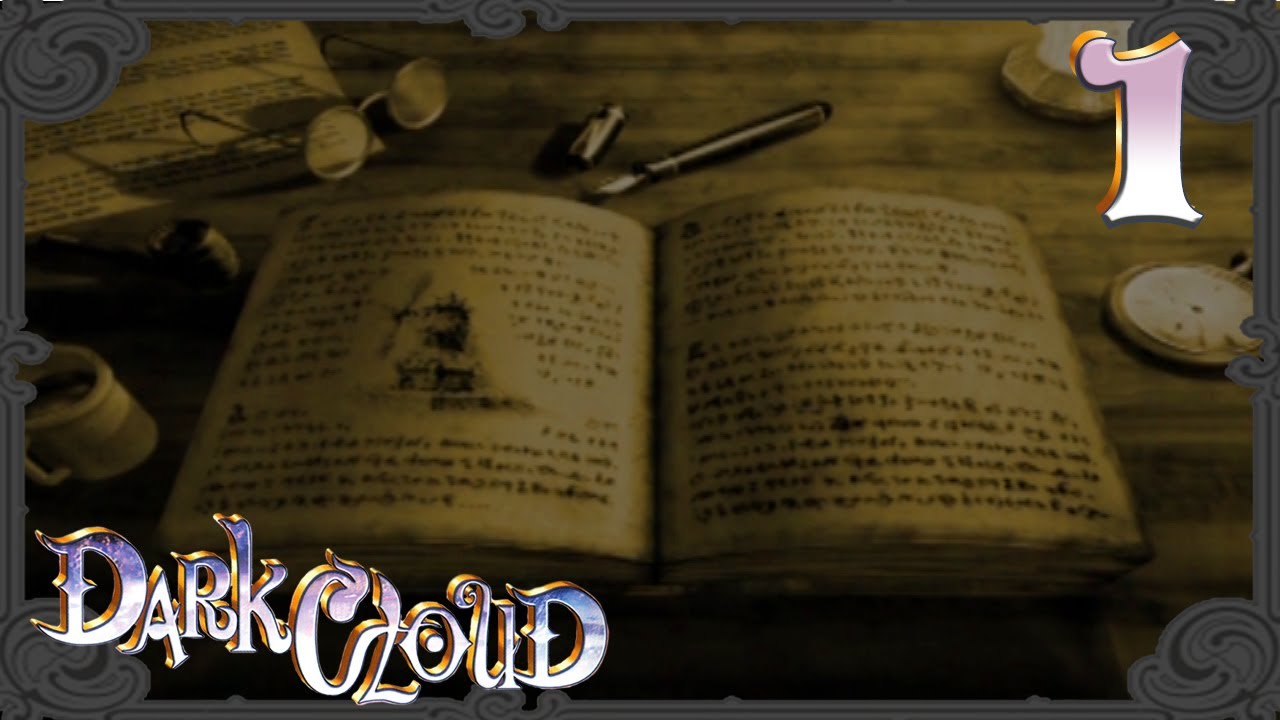 Dark Cloud: Part 1 "Fairly Odd King"