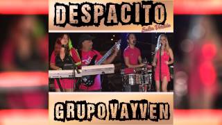 Despacito-Salsa Cover Version-Grupo Vayven