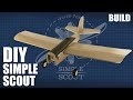 DIY FT SIMPLE SCOUT - Build | FLITE TEST