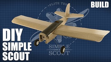 DIY FT SIMPLE SCOUT - Build | FLITE TEST