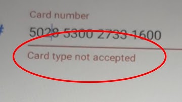 card type not accepted in google pay problem solve