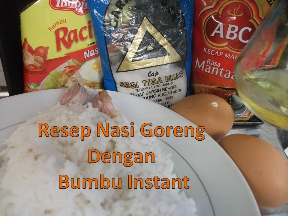 resep nasi  goreng  dengan bumbu instan  YouTube