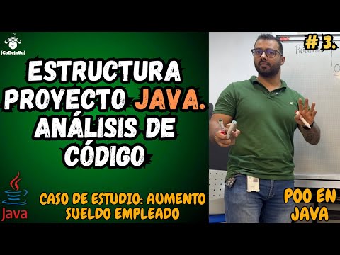 💻 Part3. Estructura Proyecto Java - Análisis del código 🚀