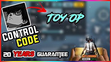 (BGMI) Toy op CONTROL Code And New Sensitivity code 2021ll Bgmi ll Best 4 finger claw