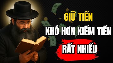 Giữ Tiền Quan Trọng Hơn Kiếm Tiền – Nghịch Lý Quyết Định Bạn Giàu Hay Nghèo Cả Đời